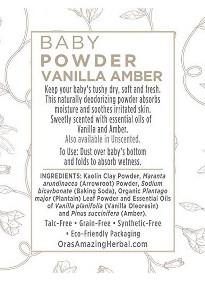 Ora's Amazing Herbal, Talc Free Baby Powder, Cornstarch Free Clay Based Powder, Real Vanilla Amber Natural Scent, 2.5 OZ (3 Pack)