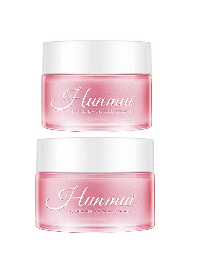 2PCS Hunmui Face Primer Pore Base Gel Cream Cover Pores Water Embellish Skin Silky Finish Primer, Remove Oils Isolating Pore Light Weight Primer Natural Make Up To Flawless Face Firming Moisturizers