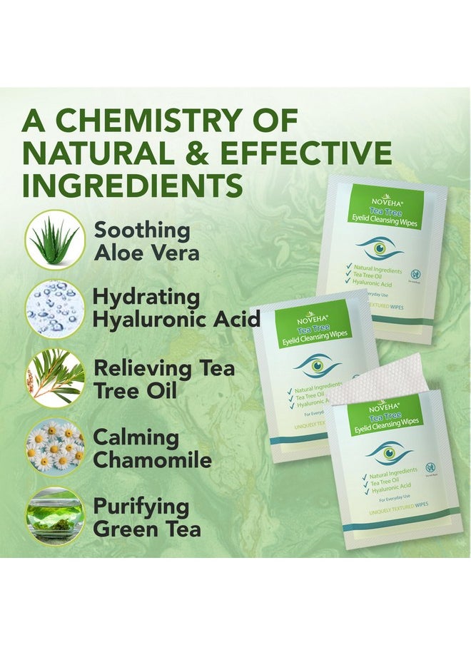 NOVEHA 60PCs Tea Tree Oil Eyelid & Lash Wipes | With Hyaluronic Acid, Green Tea & Chamomile For Blepharitis, Itchy & Stye Eyes, Individually Wrapped, Natural Eyelash Makeup Remover & Daily Cleanser
