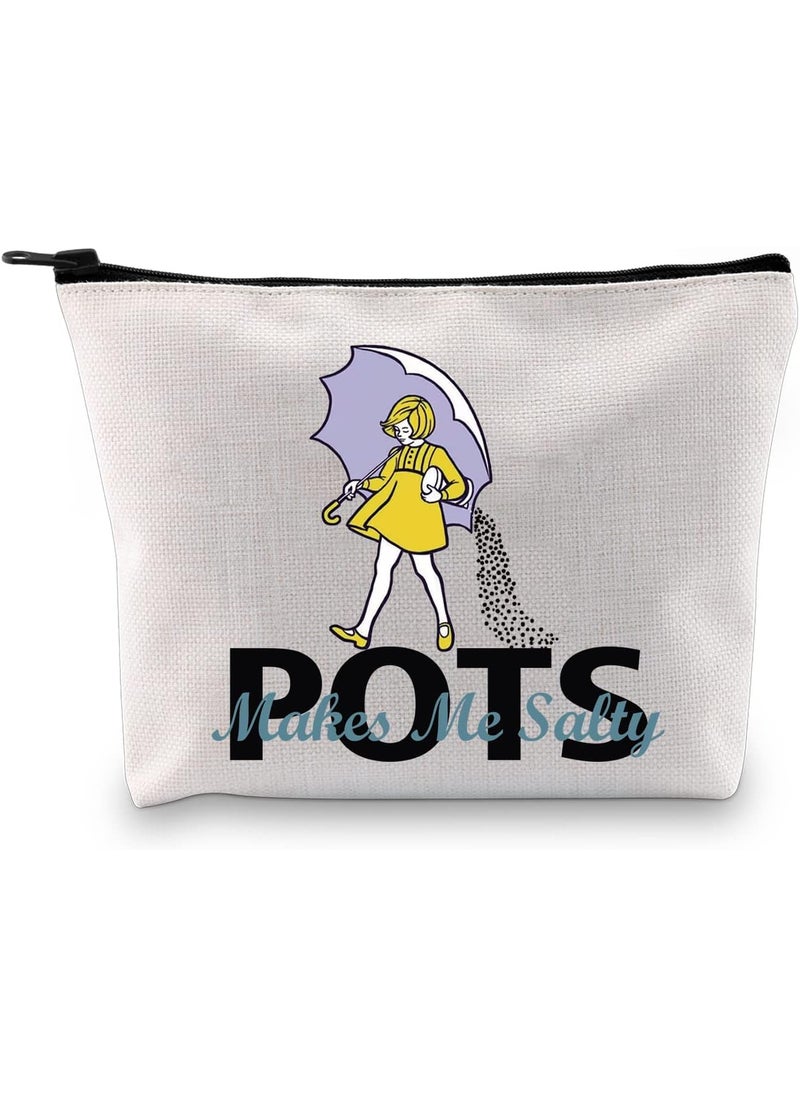 G2TUP POTS Awareness Gift POTS Makes Me Salty Makeup Bag POTS Syndrome Fighter Warrior Cosmetic Bag Dysautonomia Awareness Gift (POTS Makes Me Salty MB)