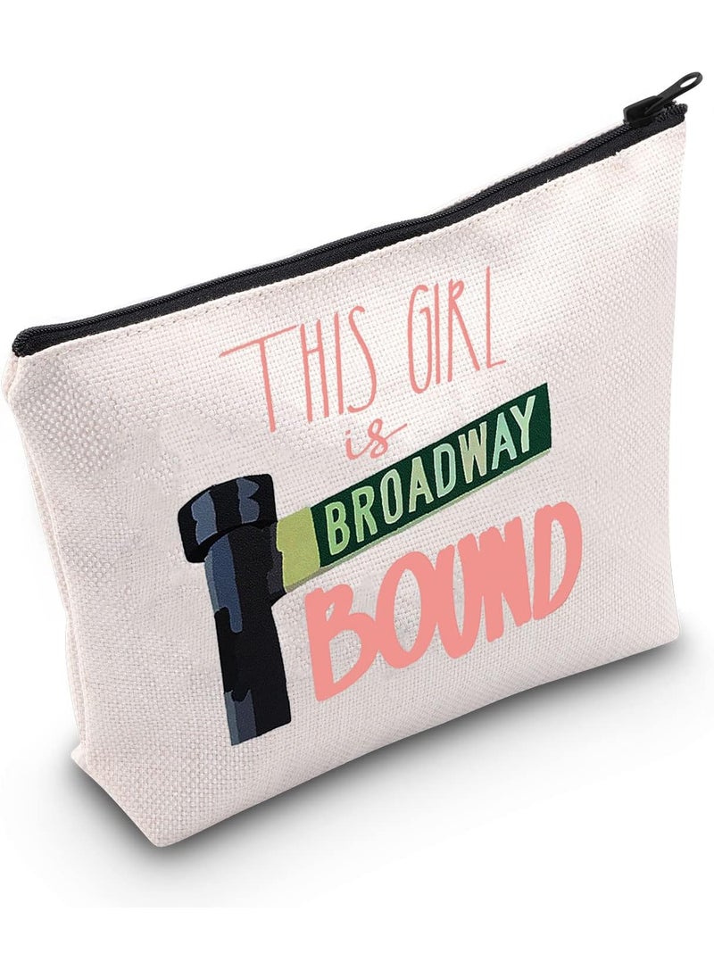 POFULL Musical Theatre Student Performer Gift Broadway Gift This Girl is Broadway Bound Cosmetic Bag (This Girl is Broadway Bound bag)