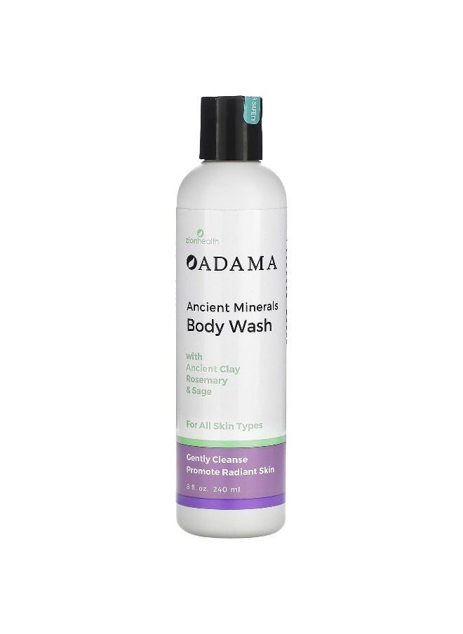 Zion Health, Adama, Ancient Minerals Body Wash with Ancient Clay, Rosemary & Sage, 8 fl oz (240 ml)