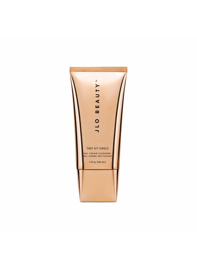 JLO BEAUTY That Hit Single Gel Cream Cleanser | Sulfate-Free, Antioxidant-Rich, Clears & Removes Makeup for Smooth, Radiant Skin | 5 Oz