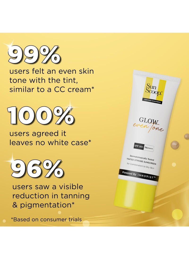 Glow Even Tone Sunscreen SPF 50 PA++++ | Tinted Foundation-Like Finish | Zinc Oxide & Licorice Extract for Pigmentation | Broad Spectrum, Non Comedogenic & No White Cast | For Women & Men-45g
