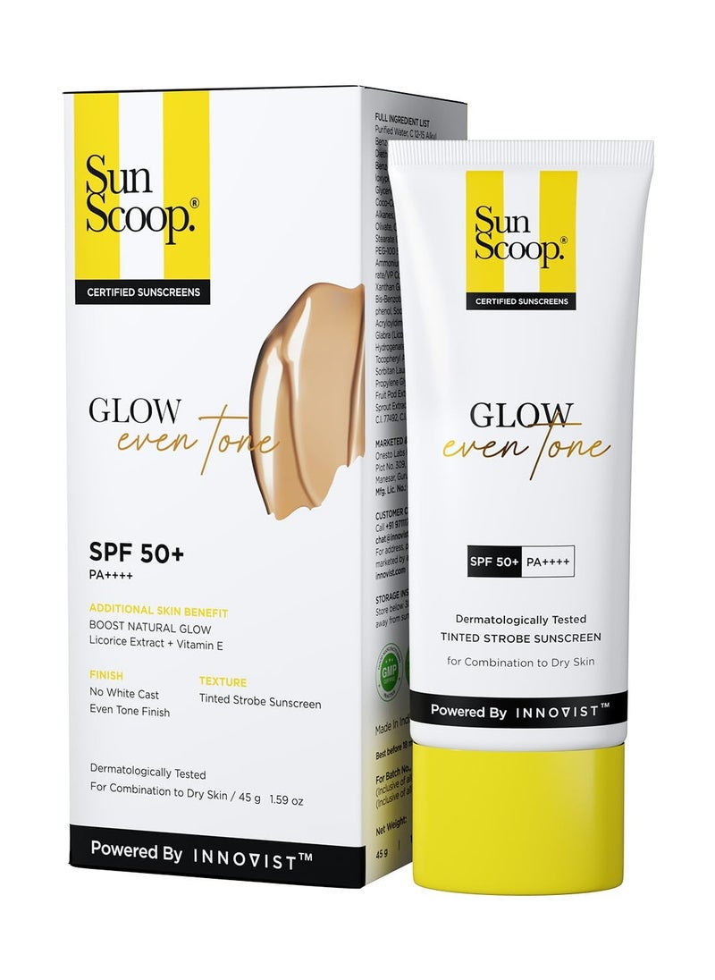 Glow Even Tone Sunscreen SPF 50 PA++++ | Tinted Foundation-Like Finish | Zinc Oxide & Licorice Extract for Pigmentation | Broad Spectrum, Non Comedogenic & No White Cast | For Women & Men-45g