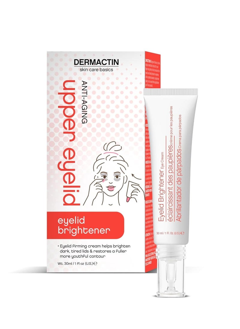 Upper Eyelid Cream 1 oz. Firms & Tones Sagging & Drooping Skin On Upper Eye Lids, for Younger, More Vibrant & Alert Appearance, for Sensitive Skin In The Eyelids