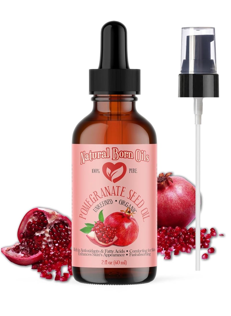 Natural Born Oils Pomegranate Seed Oil, 2oz, Organic, Cold-Pressed, High in Punicic Acid, Perfect for Skin Elasticity, Hair Shine