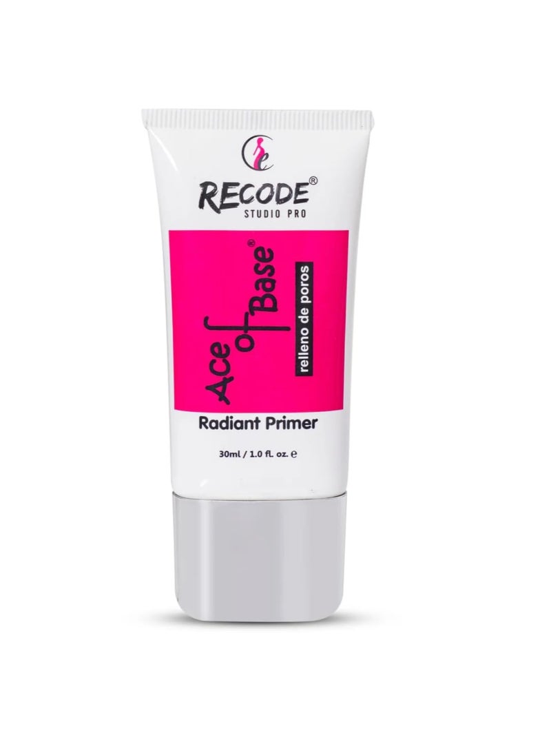 Ace of Base Radiant Primer Face Makeup 30ml Shimmery Finish All Skin Types Blurs Fine Lines Wrinkles Pores