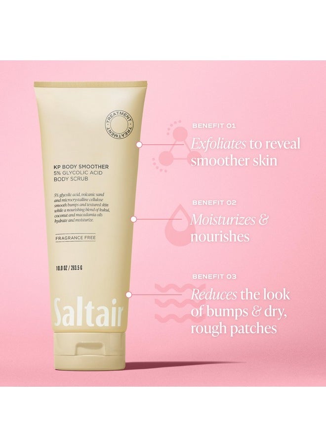 Saltair KP Body Scrub. 5% Glycolic Acid Treatment with Volcanic Sand and Plant Moisturizers. Fragrance-Free Physical Chemical Exfoliator. Exfoliating Body Scrubber for Rough Bumpy Skin, 10oz.