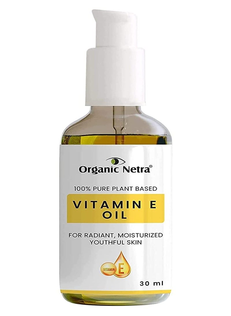 Organic Netra 100% Pure Plant Based Vitamin E Oil For Radiant, Moisturized Youthful Skin for Men and Women, Reduces Scars, Stretch Marks, and Wrinkles, Helps in Hair Growth - 1.01 Oz