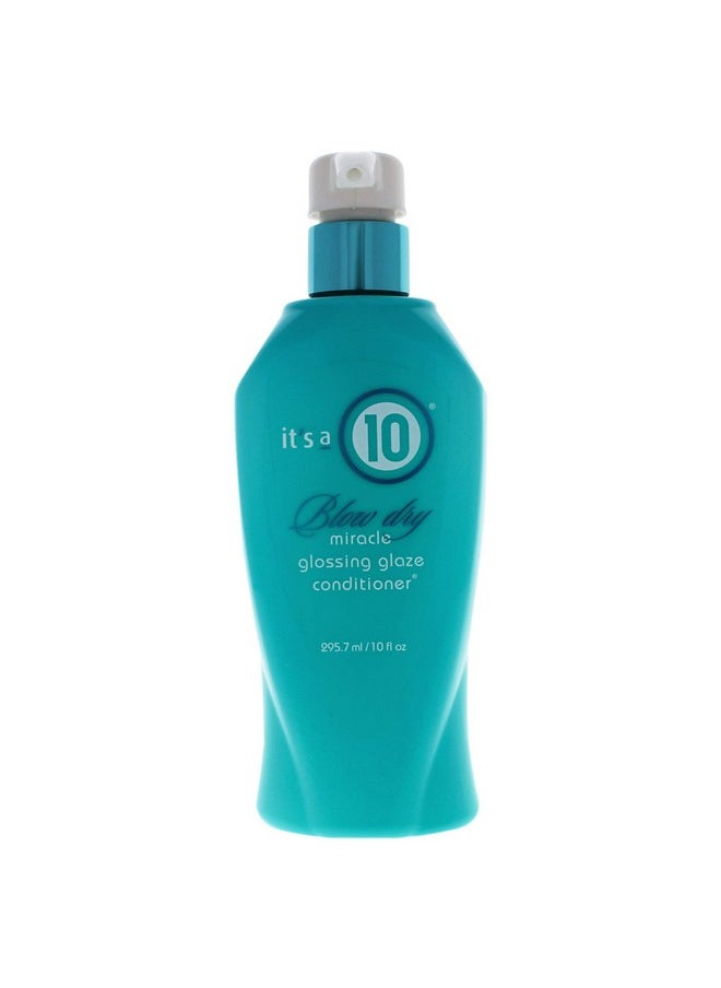 It's a 10 Miracle Blow Dry Glossing Conditioner 10 Oz