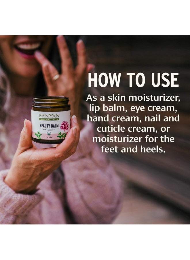 Banyan Botanicals Beauty Balm - USDA Certified Organic, 4 oz - Shatavari & Rose Geranium to Moisturize & Soften Skin