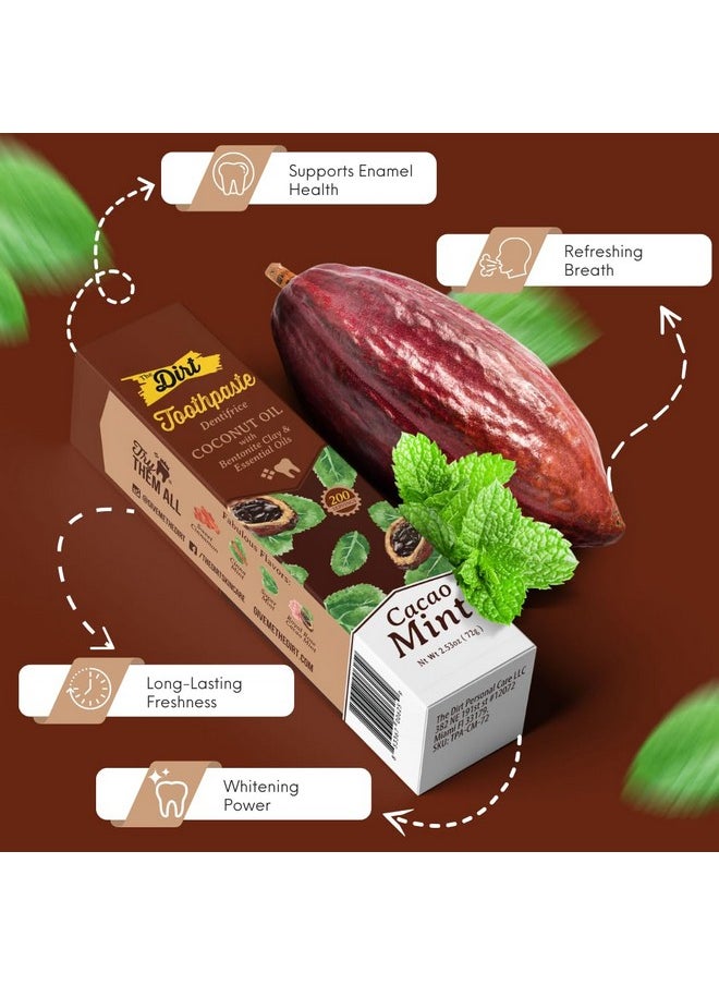 THE DIRT Coconut Oil Toothpaste - Fluoride & Gluten Free - Natural Oral Care for a Refreshing Smile - Cacao Mint Flavor (72g: 10 Weeks Supply)
