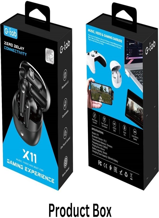 G-Tab X11 Earbuds with 2 Types of Connection Support Gaming Earphone/Zero Delay Connectivity