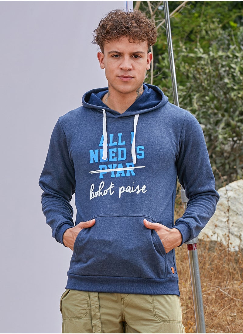 Men's Blue All I Need Hoodie With Kangaroo Pocket