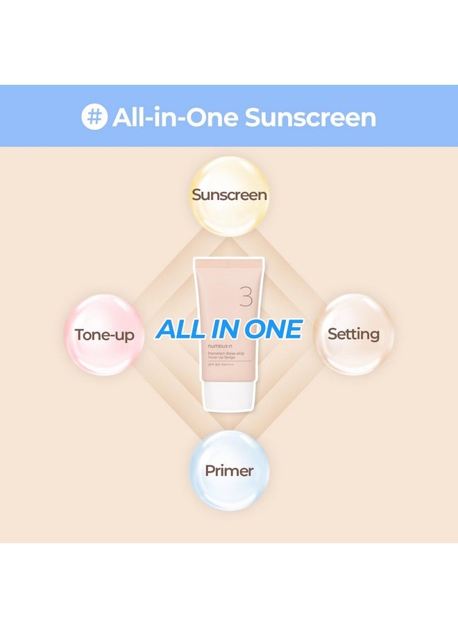 numbuzin No.3 Porcelain Base-skip Tone Up Beige | SPF50+ PA++++ | Lightweight, Hydrating | Zinc Oxide, Niacinamide | Sheer, Natural Finish, Evens Skin Tone | Korean Skincare 1.69 fl. oz.