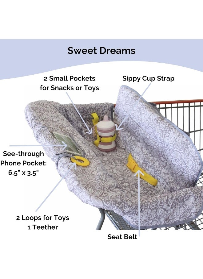 Shopping Cart Cover for Baby or Toddler | 2-in-1 High Chair Cover | Compact Universal Fit | Unisex for Boy or Girl | Includes Carry Bag | Machine Washable | Fits Restaurant Highchair | Sweet Dreams