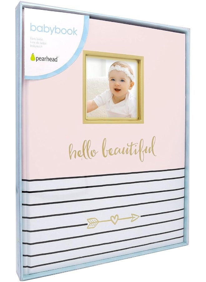 Pearhead Hello Beautiful First 5 Years Baby Memory Book with Photo Insert, Perfect Keepsake, Pink, 1 Count (Pack of 1)