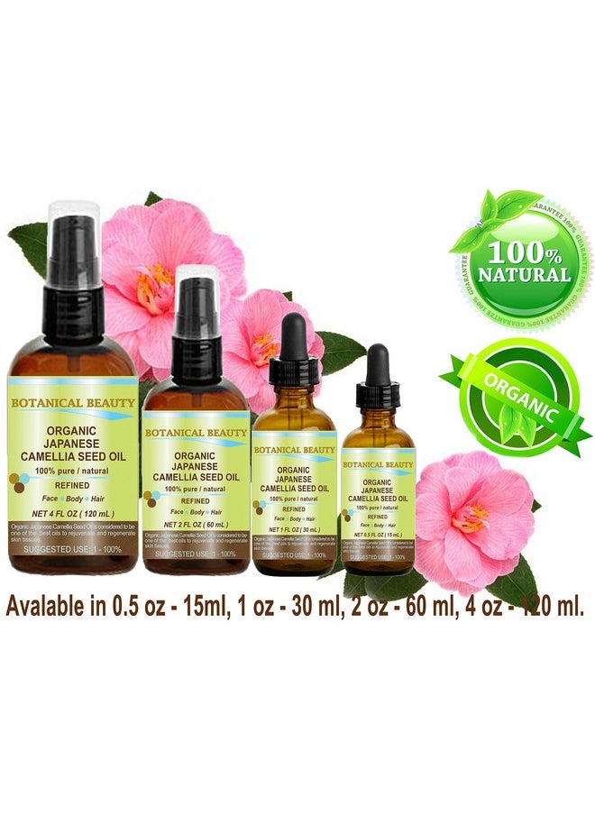 Japanese Organic Camellia Seed Oil. 100% Pure Natural Undiluted Refined Cold Pressed Carrier Oil. Rich Antioxidant To Revitalize And Rejuvenate The Hair Skin And Nails. 4 Fl.Oz 120 Ml.