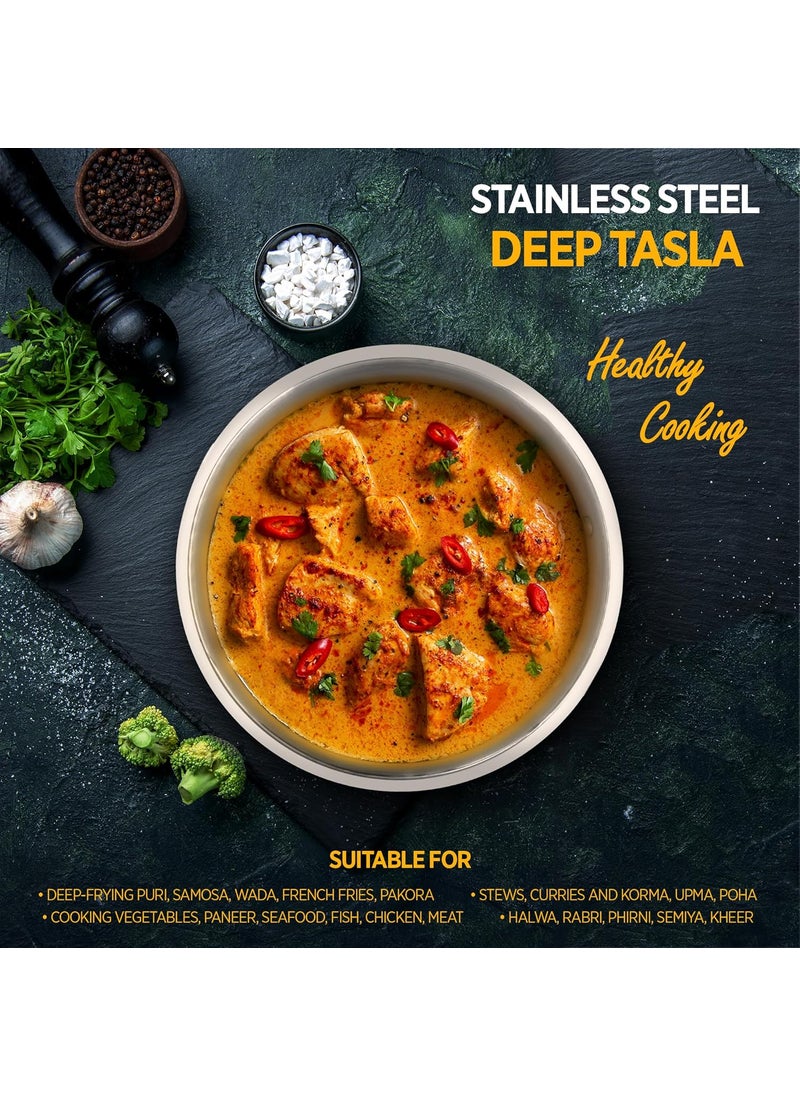 Dhara Stainless Steel Gas and Induction Compatible Tri ply Tasla with SS Lid 18 Cm 1 Litre Heat Resistant Matt Finish Surface PFOA Free Dishwasher Safe Steel Deep Frying Tasla for Kitchen