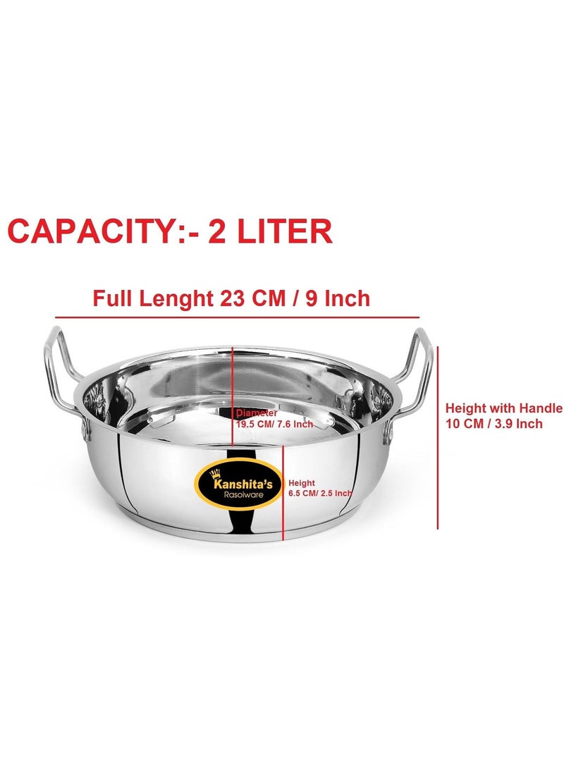 Kanshitas Heavy Gauge Stainless Steel Induction Bottom Kadai with Lid 2 Liter Capacity