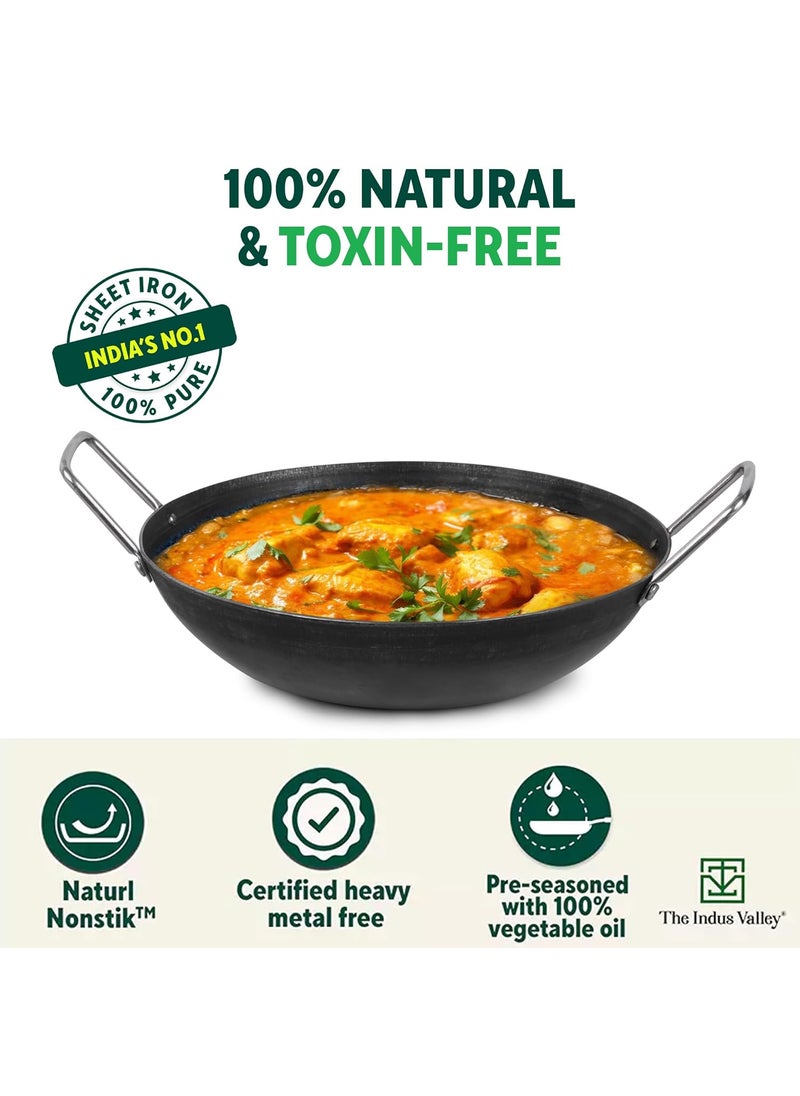 The Indus Valley PreSeasoned Iron Kadai With Strong Handles Medium25 Cm96 Inch2 Ltr095Kg Induction Friendly PreSeasoned Iron Kadhai100 Pure ToxinFreeNo Chemical CoatingBlack