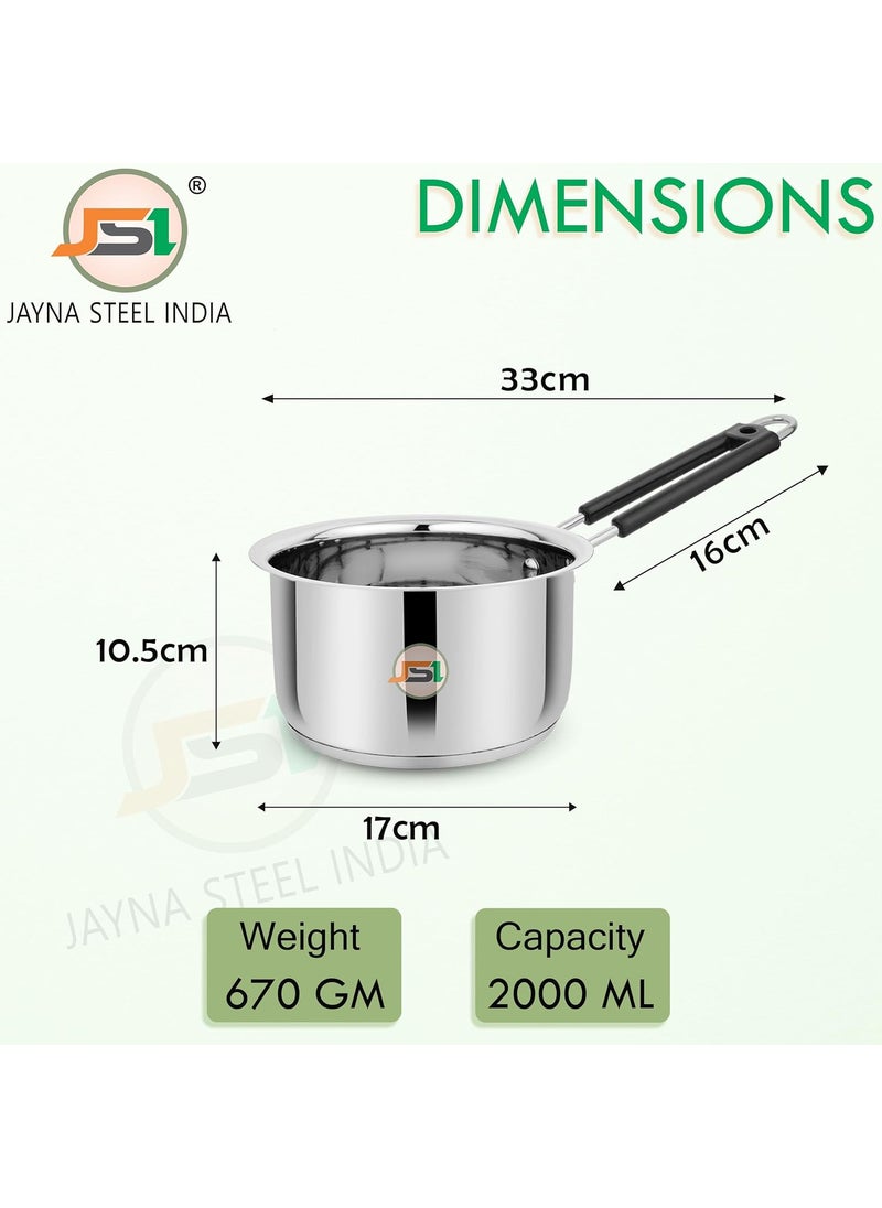 JSI Stainless Steel Saucepan 2 Liter 18cm Silver Induction Gas Stove Friendly Triply Base Tea PanPotSaucepan with Handle 304 Grade Steel Milk PotPanSaucepan for TeaWaterCoffee