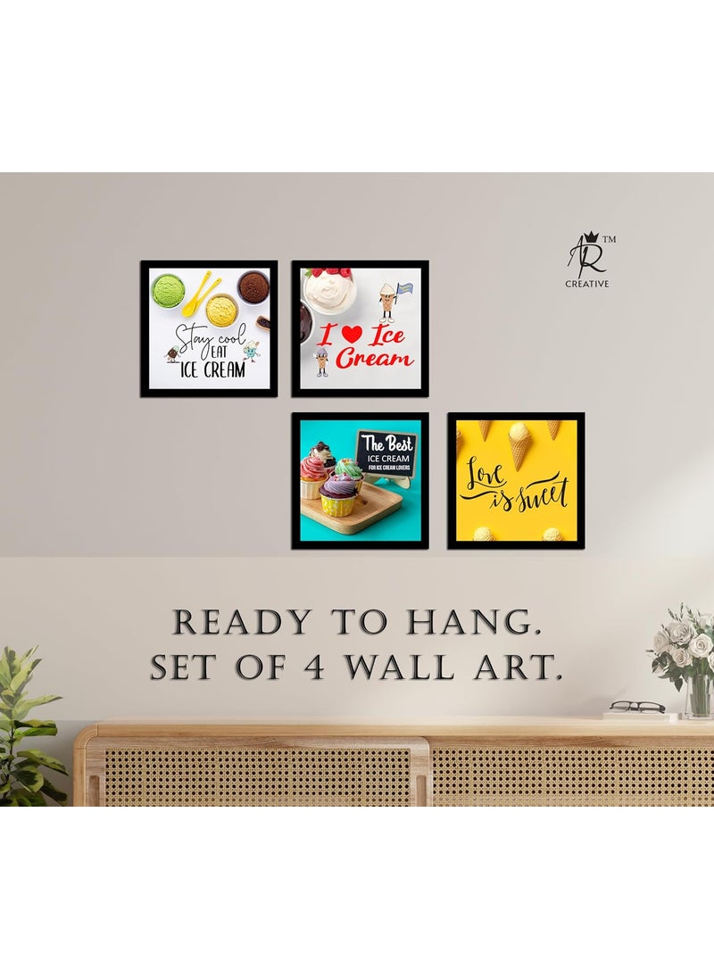 AR Creative Stay Cool Ice Cream The Best Love Is Sweet Kitchen and Restaurant Quotes Print with Frame Food Quotes Funny Home Office Decor Kitchen Poster 10 inch x 10 inch Set of 4