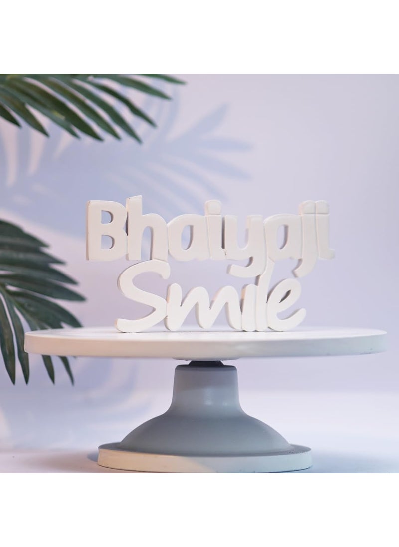 NUKKAD TALES Table and Wall Decor freestanding Quotes Handmade in India Multicolor for Home Dcor Bhaiyaji Smile