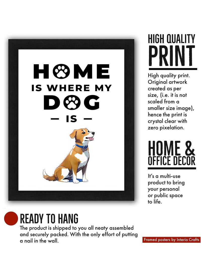 Interio Crafts Dog Quotes Wall Frames Funny Dog Quotes Home Decor Frames for Dog Lovers Dog Lover Gifts Synthetic Wood 13 X 10 Inches Style 2