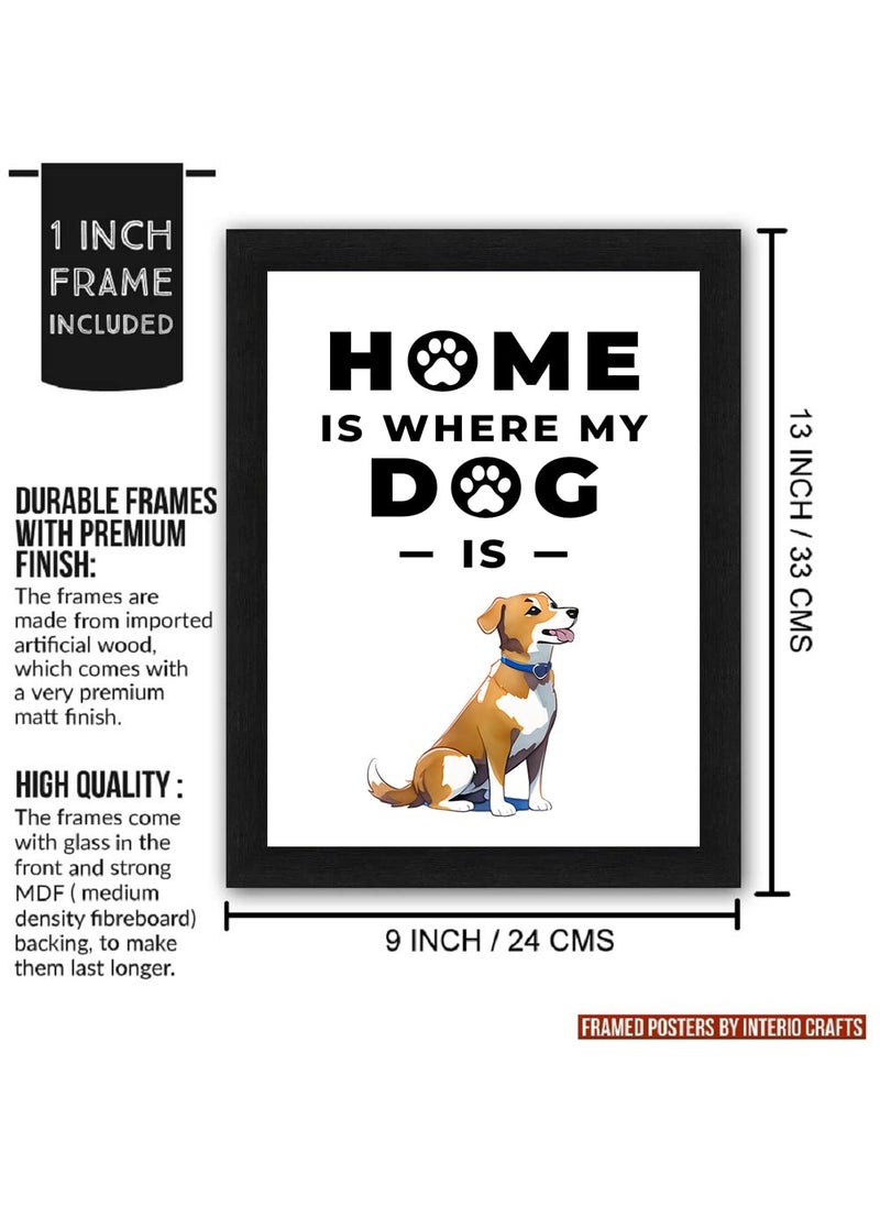 Interio Crafts Dog Quotes Wall Frames Funny Dog Quotes Home Decor Frames for Dog Lovers Dog Lover Gifts Synthetic Wood 13 X 10 Inches Style 2