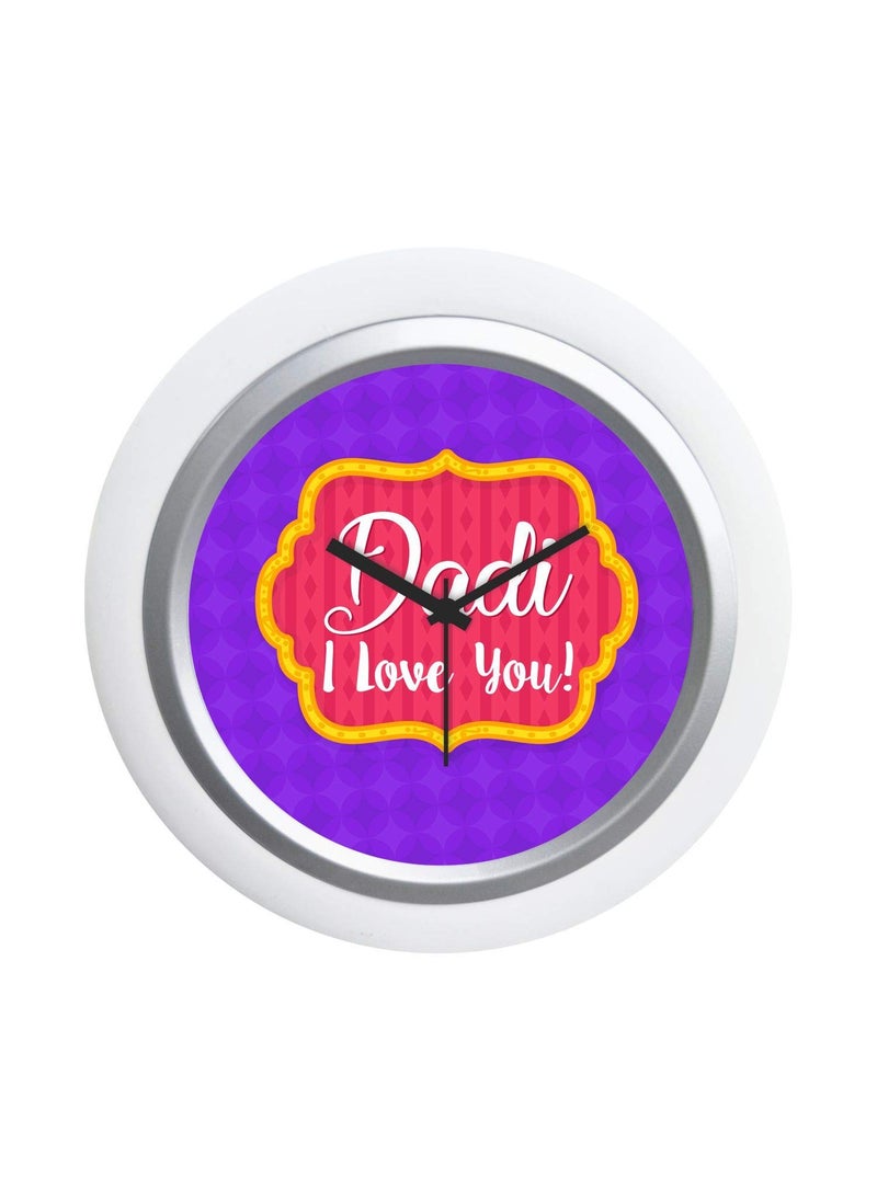 YaYa cafe Dadi I Love You Desk Clock Canvas Home Decor 6x6 inches Round White Frame Unbreakable Flexiglass Cover Analog