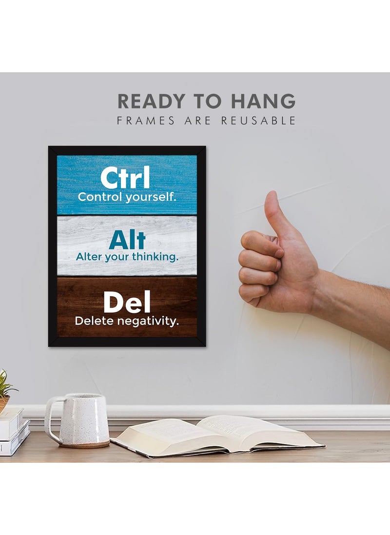 Chaka Chaundh Motivational Quotes Wall Frames Ctrl Control yourself Alt Alter your thinking Del Delete negativity Student Quotes Office Quotes 14 X 11 Inches