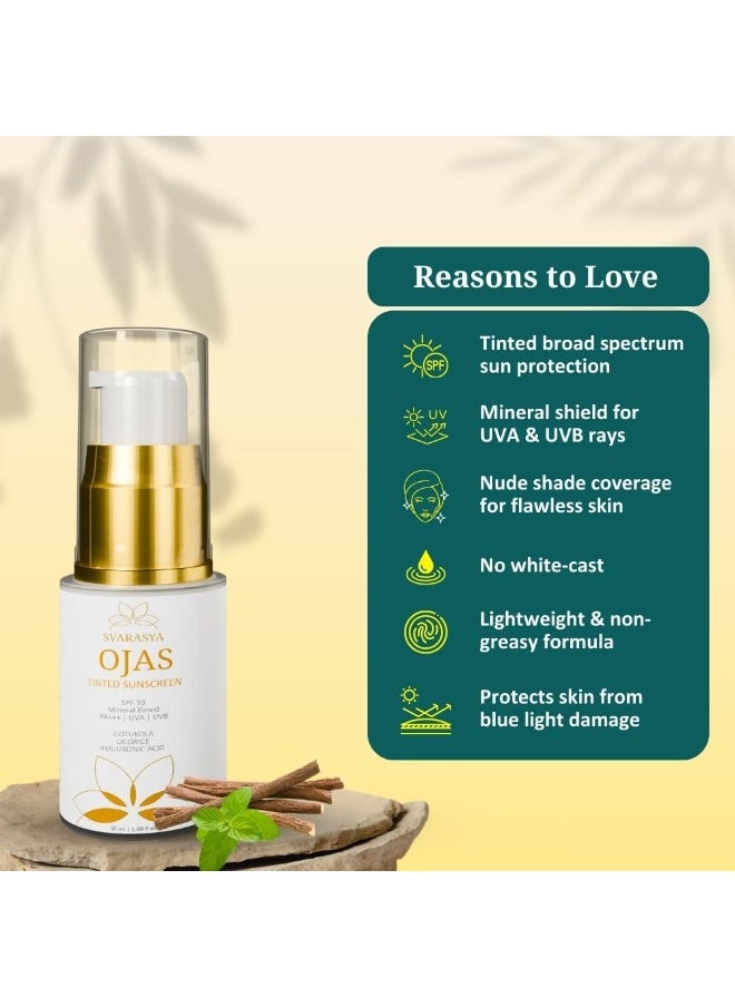 Ojas - SPF-30 PA+++ Mineral Based Tinted Sunscreen for Flawless Sun Protection | Protection Against UVA/UVB rays | Lightweight & no white cast | For All Skin Types | 30 ml