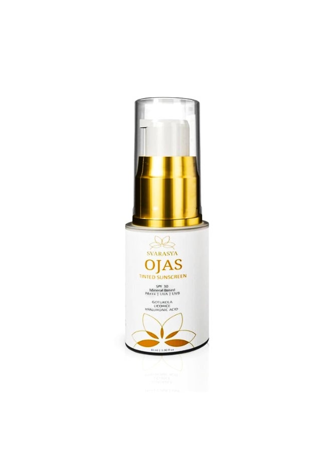 Ojas - SPF-30 PA+++ Mineral Based Tinted Sunscreen for Flawless Sun Protection | Protection Against UVA/UVB rays | Lightweight & no white cast | For All Skin Types | 30 ml
