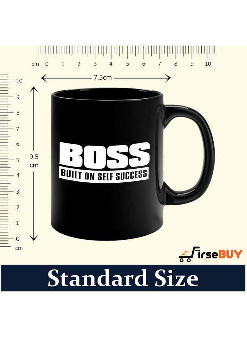FirseBUY Motivational Boss Built on Self Success Ceramic Novelty Coffee Mug for Men and Women 11 Ounce Black