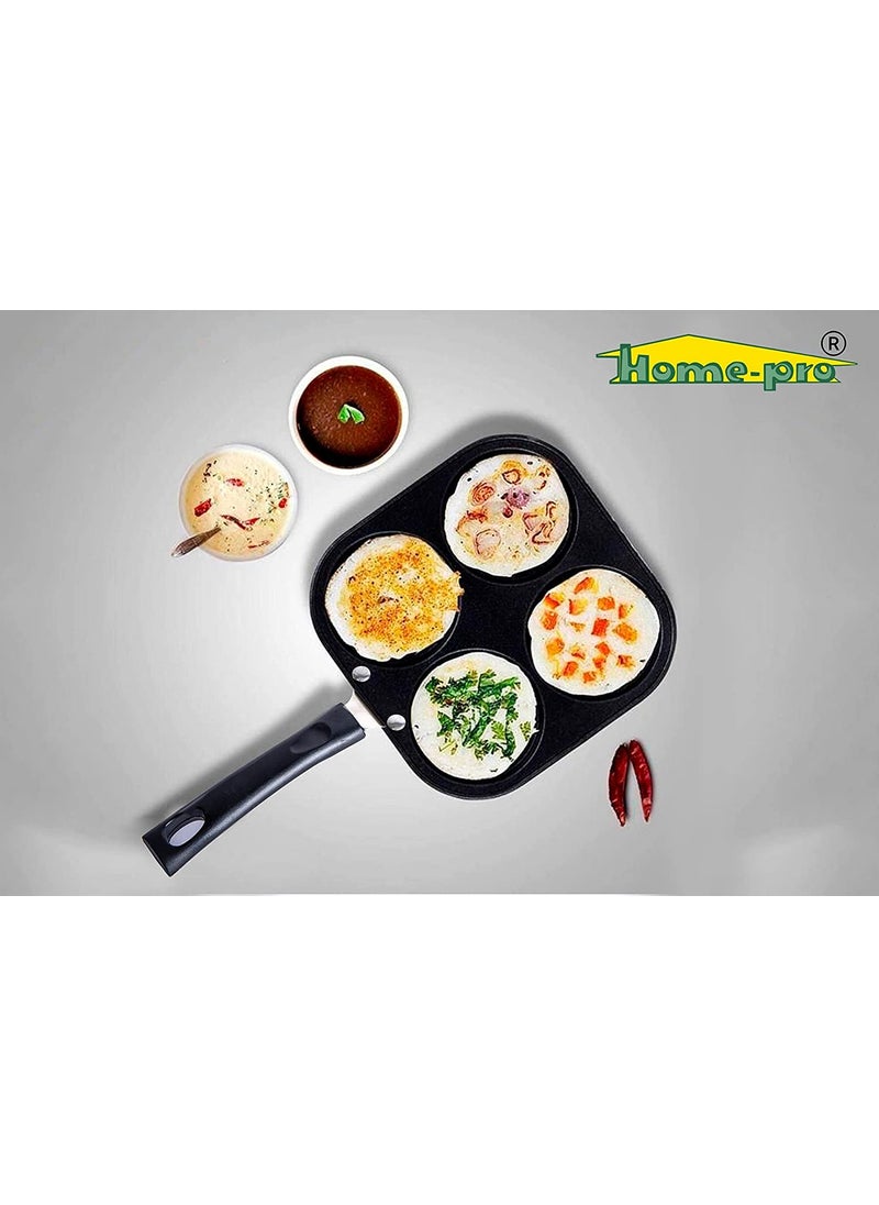 HOMEPRO NonStick Aluminium Uttapam Grill Pan Single bakelite Handle 4 Cavity Multi Snack Maker Uttapam Mini Crepe Pancake Maker Black Pack of 1