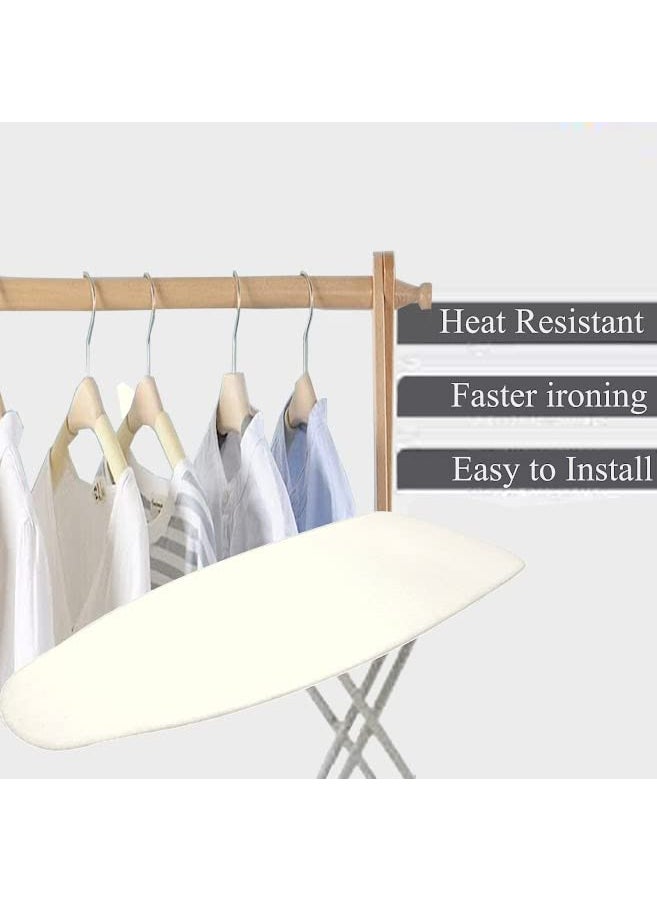 Mahaveer Cotton Ironing Board Cover with 3mm Thick Felt Pad for Steam Press Ironing Mat Heat Reflective Scorch Stain Resistant Fits Standard Wide Boards of 125x46 cm Solid Ivory