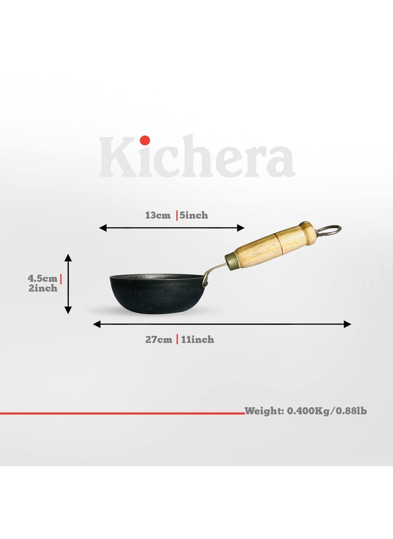 Kichera 5 Inch PreSeasoned Iron Tadka Pan with Wooden Handle 13cm 04kg Thalippu karandi Gas Compatible Frying Pan for Eggs Spices and More