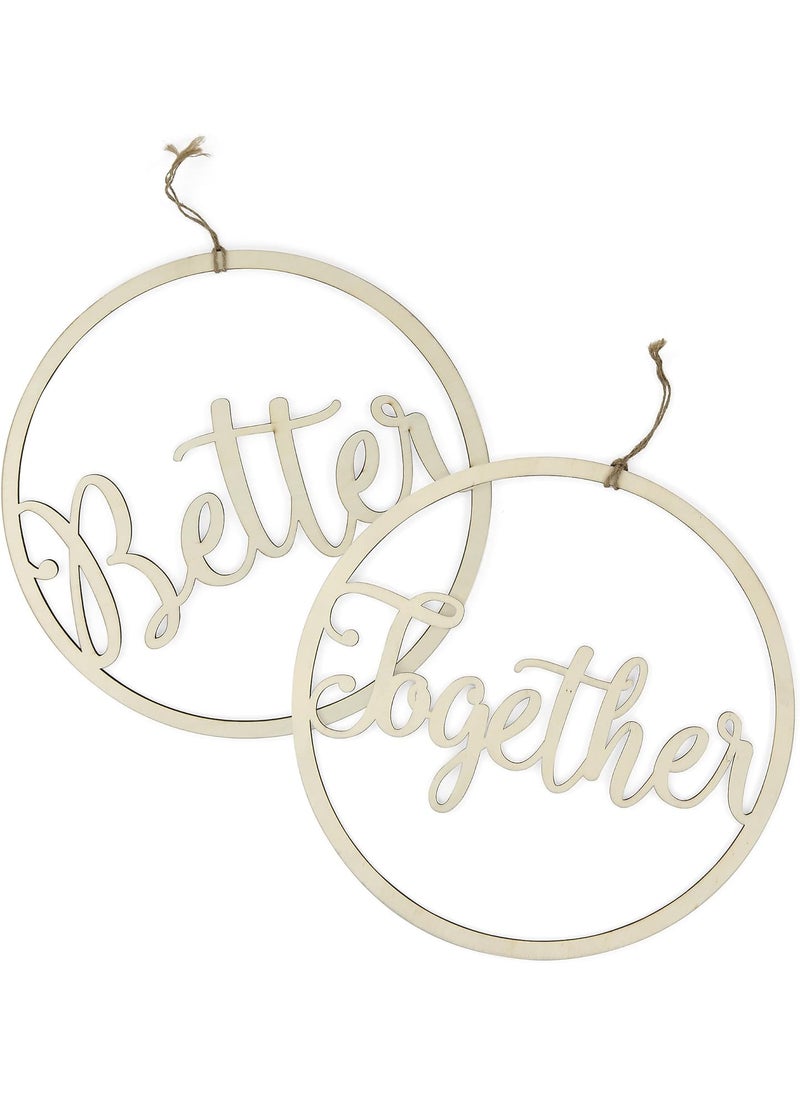 Curious Button Set of 2 pcs Better Together Wooden Sign Wooden Wall Decor Better Together Wall Decor Bedroom Above Bed Wall Decor for Weddings Engagement Partiy