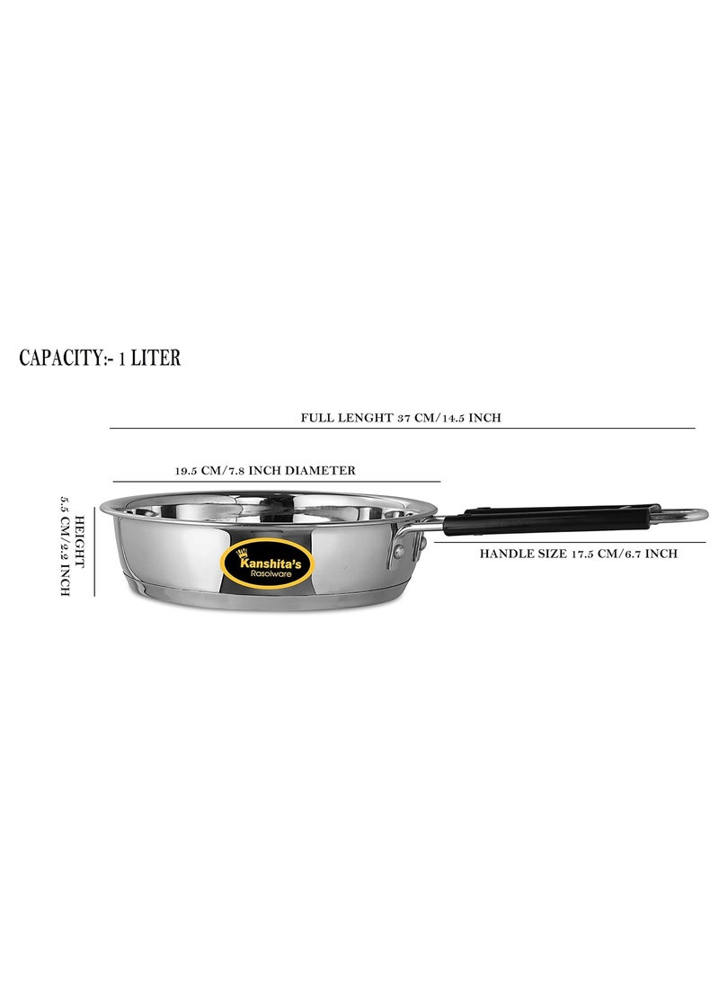 Kanshitas Rasoiware Heavy Geauge Stainless Steel Induction Bottom Fry PanTadka Pan with Steel Lid 1 Liter
