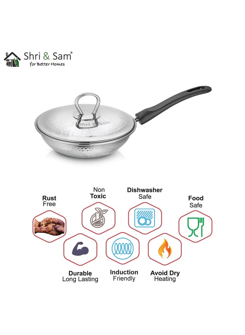 Shri Sam Stainless Steel Hammered Heavy Weight Fry Pan with lid 25 MM 20 CM