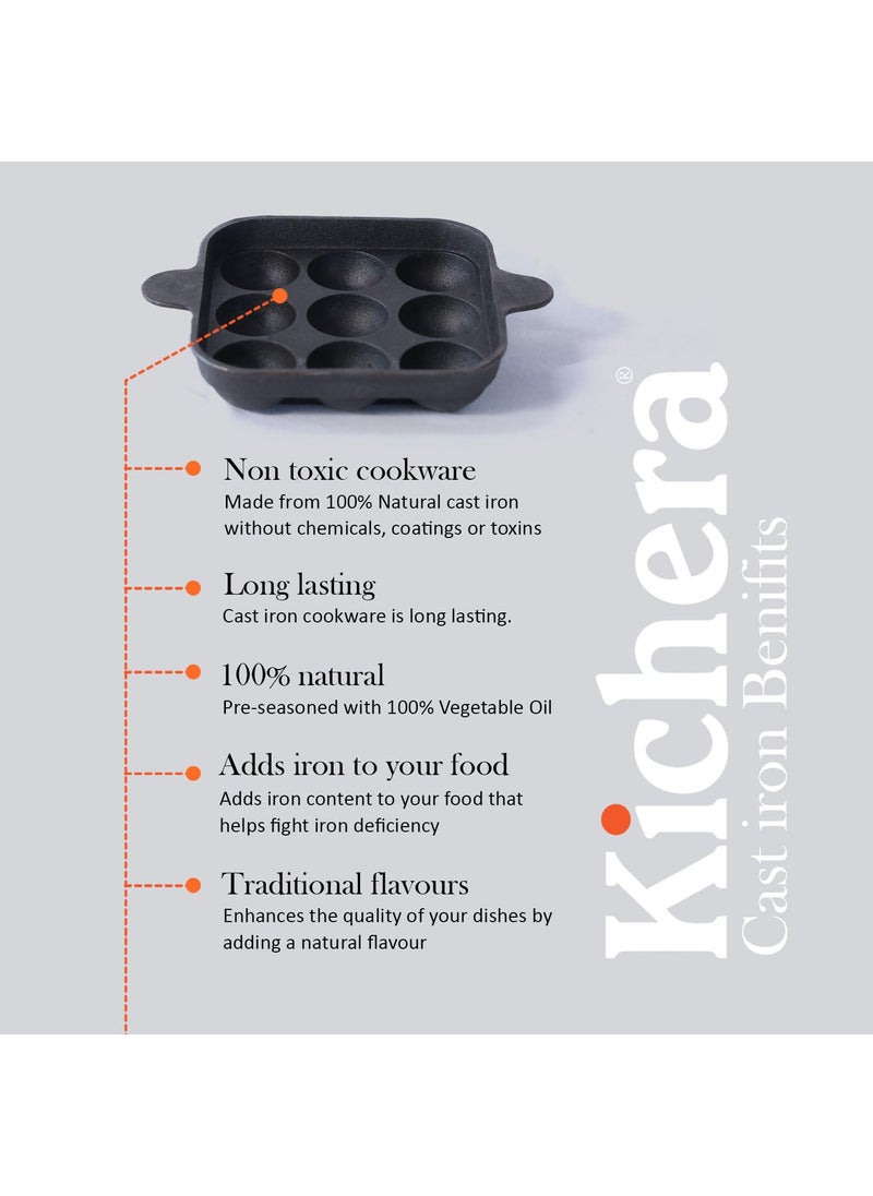 Kichera Cast Iron Paniyaram Pan Pre Seasoned Appam Pan Nonstick Appe Maker Paddu Pan 9 Cavity98 Inch 18kg Induction Friendly Unniyappam Chatti Pure ToxinFree Appam Chatty Appachatty