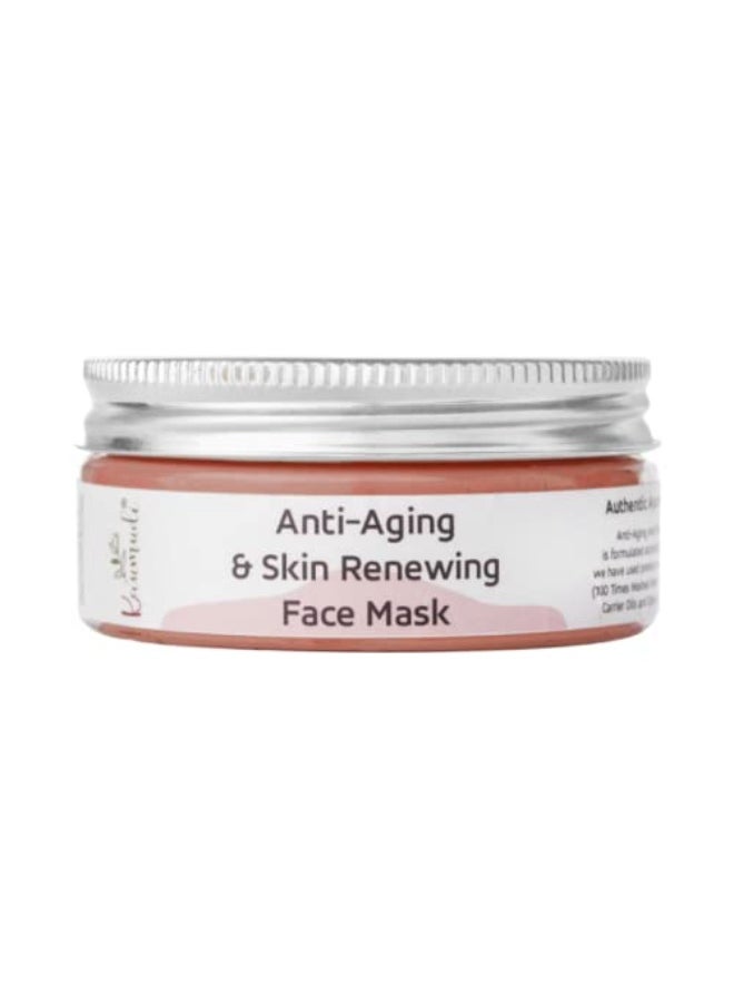 Anti-Aging & Skin Renewing Face Mask | For Women and Men | Handmade with Natural Ingredients | All Skin Types | No Artificial Color | No Artificial Fragrance | Sulphate, Paraben & SLS free | 100 GM