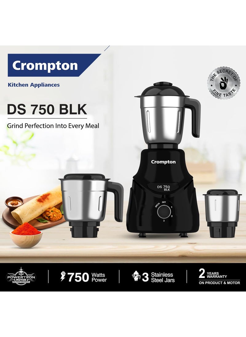CROMPTON DS 750W Mixer Grinder 750W Powertron Motor for faster grinding results Motor VentX for durability 3 SS Jars 15 1L 04L 2 Years Warranty on Product Motor