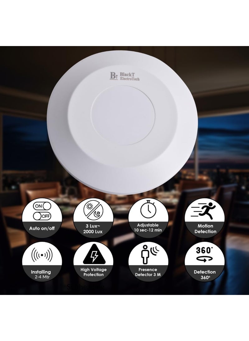 Blackt Electrotech BT34P Real Presence Sensor High Frequency Microwave Motion Sensor with Breath Detection 360 Detection Energy Saving Light Control 500W for Home and Office Celing Mount