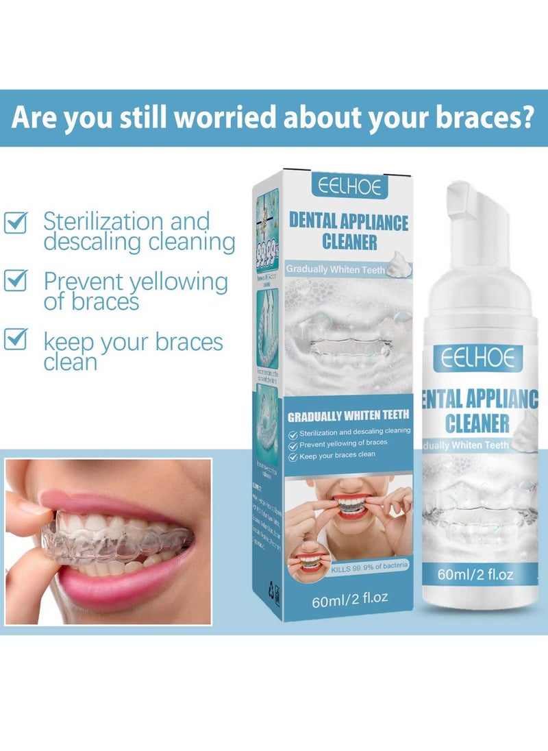 60ml Dental Appliance Cleaner Foam Cleanser for Oral Appliances Braces Cleaner Foam Denture Whitener Toothpaste Aligner Cleaner Teeth Retainer Cleaner Mouth Guard Cleaner Retainer Cleaner Retainer Cleaner Stain Remover