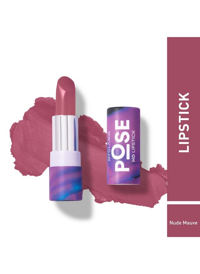 Pose Hd Lipstick-Nude Mauve (Pink)-4 Gm | Matte Lipstick | Enriched With Moringa Oil & Vitamin E | Long-Lasting & Moisturising