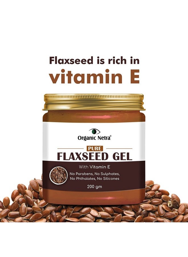 Pure Flaxseed Gel With Vitamin E For Hair & Skin, Strengthens & Nourishes Hair & Skin Health, Safe & Mild For All Skin Type, Reduces Fine Lines & Wrinkles, 200G