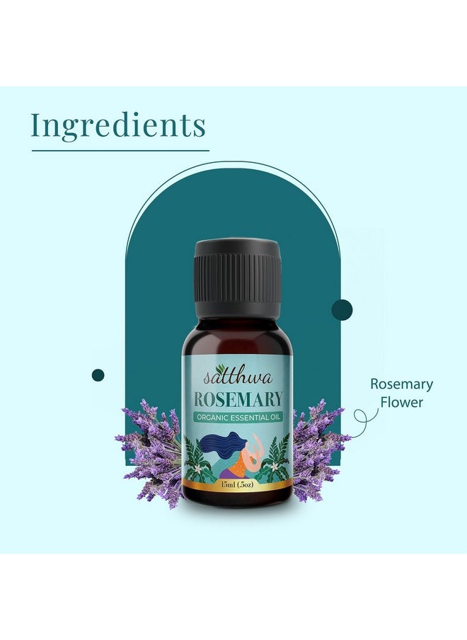 Organic Rosemary Essential Oil - Therapeutic Grade - 15Ml - Boosts Energy, Enhances Hair Health